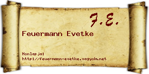 Feuermann Evetke névjegykártya